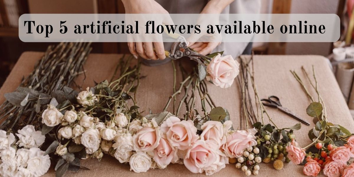 artificial flowers