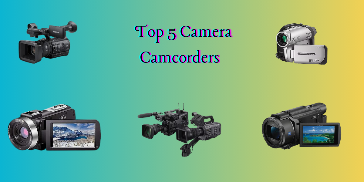 Camera Camcorders