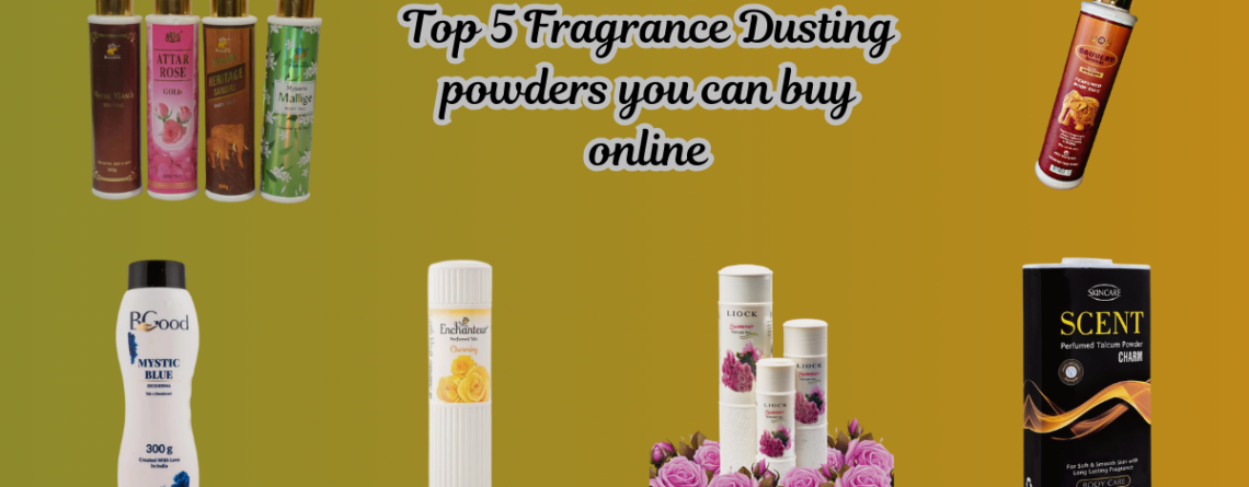 fragrance dusting powders,