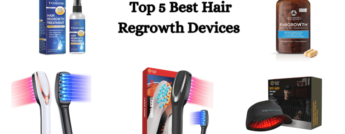 hair regrowth devices