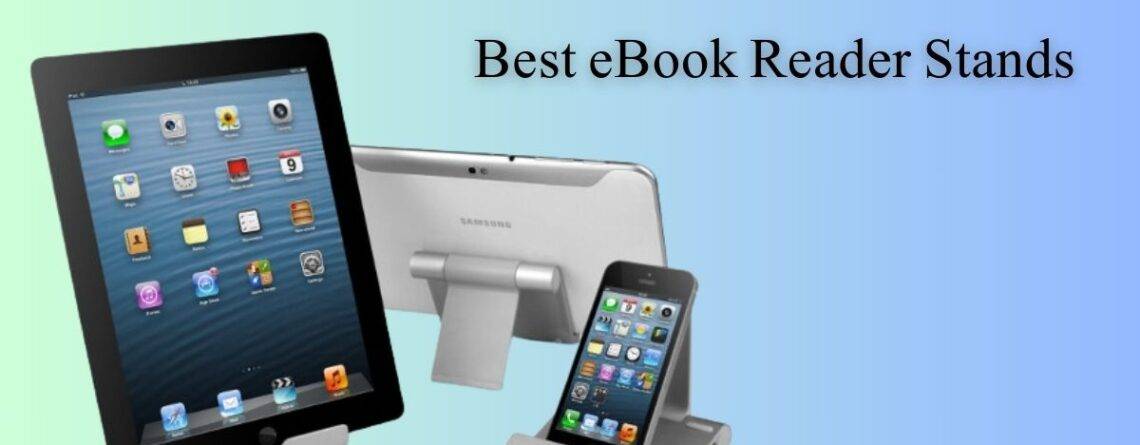 eBook Reader Stands