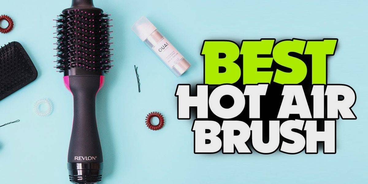 hot-air hair brushes