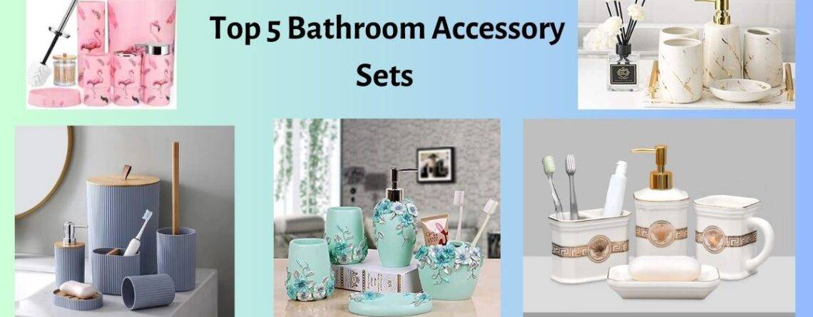 bathroom accessory sets