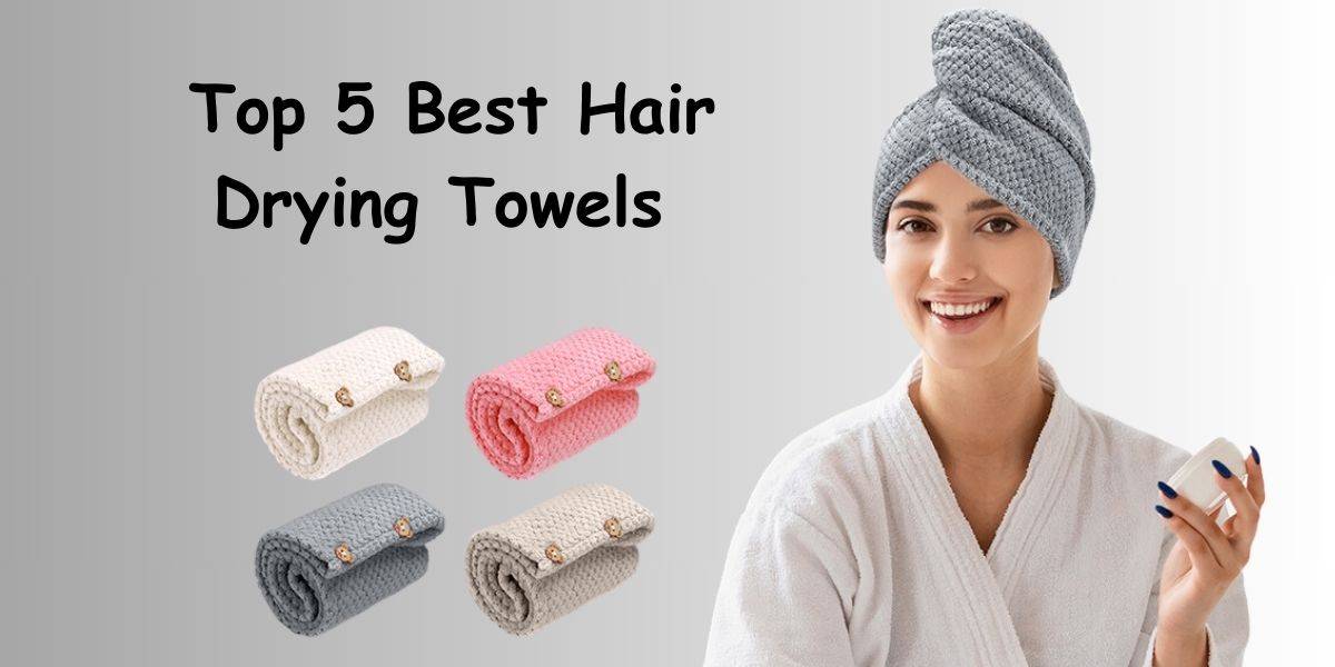 hair drying towels