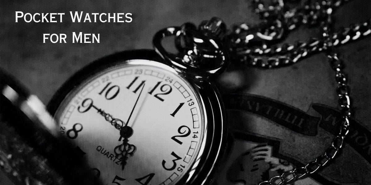 Pocket Watches for Men