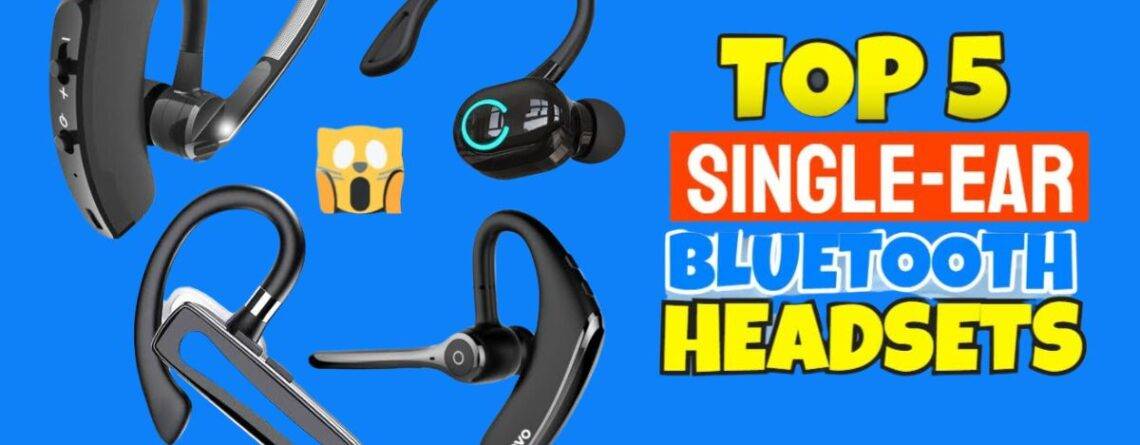 single ear Bluetooth headsets