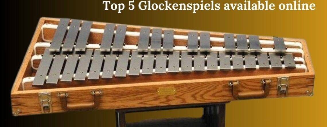 Glockenspiels