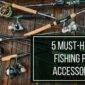 fishing rods and accessories