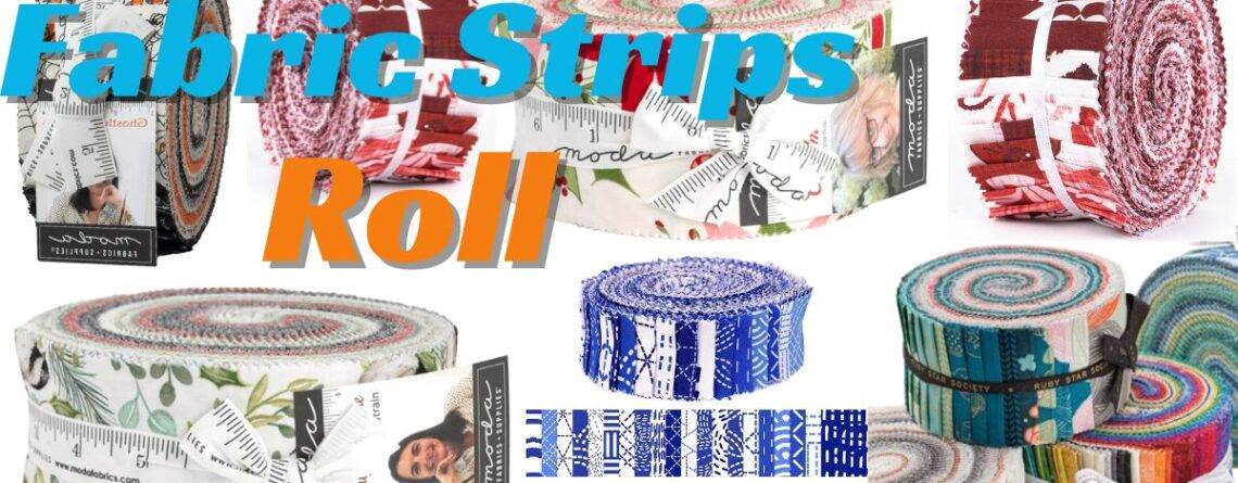 Fabrics Strips Roll