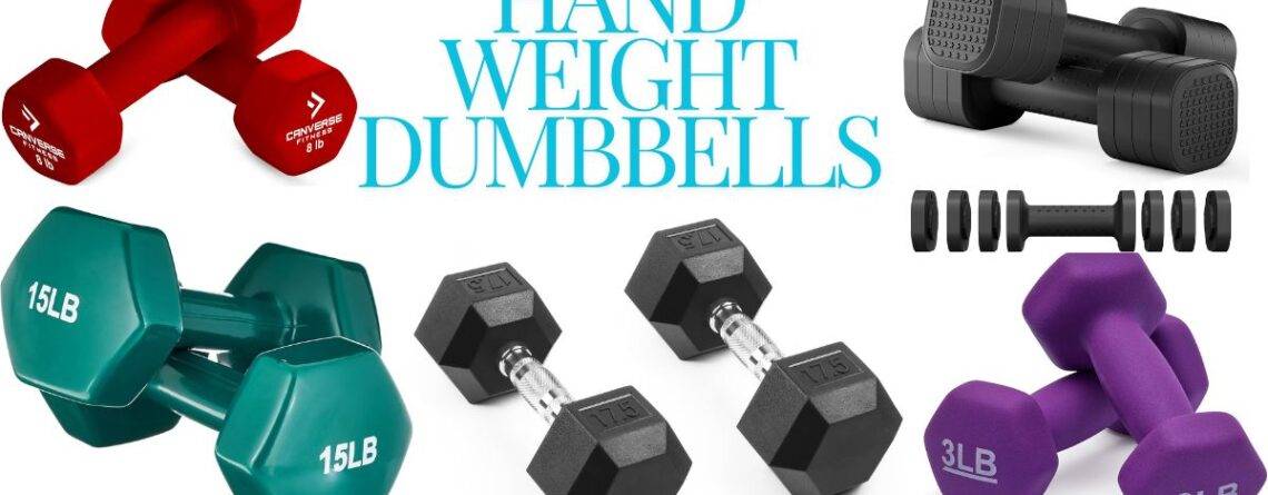 Hand weight Dumbbells