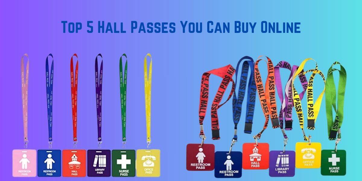 hall passes