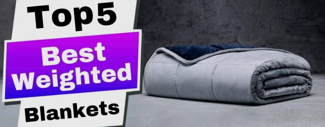 Weighted Blankets