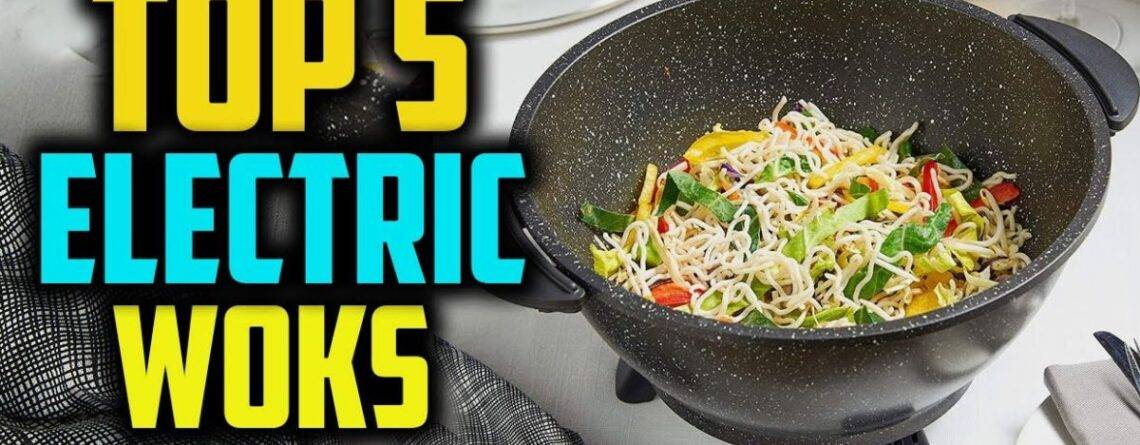 electric woks