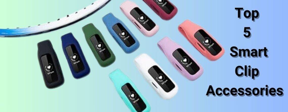 Smart Clip Accessories