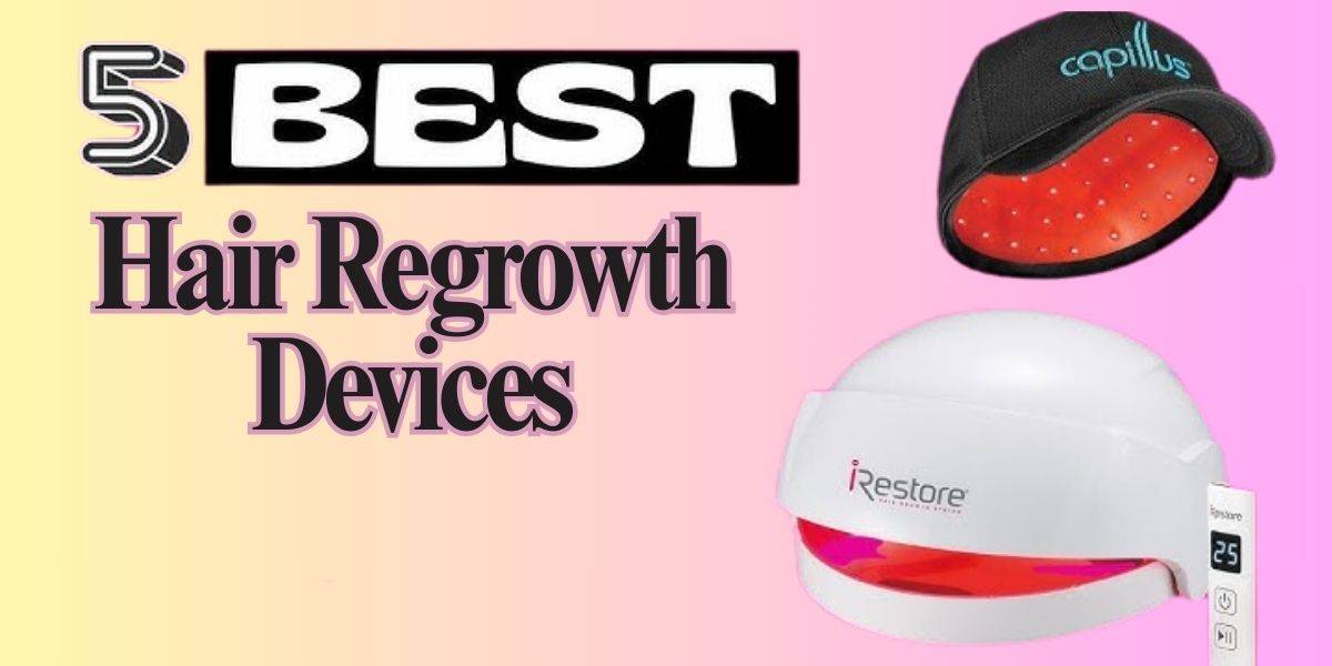 hair regrowth devices