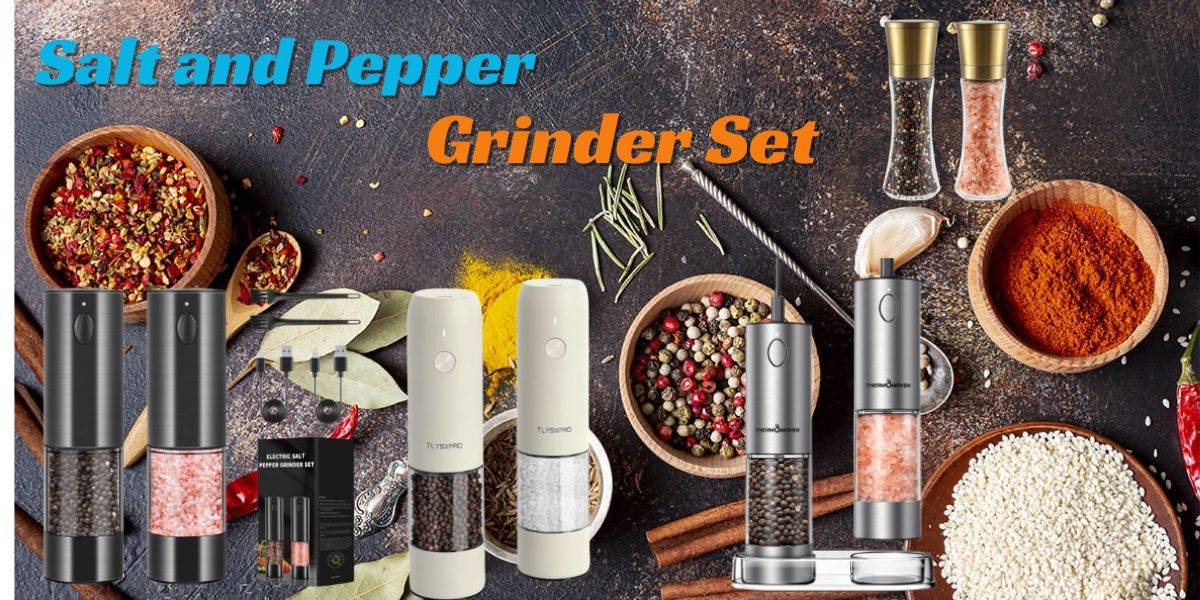 Salt and Pepper Grinder Set