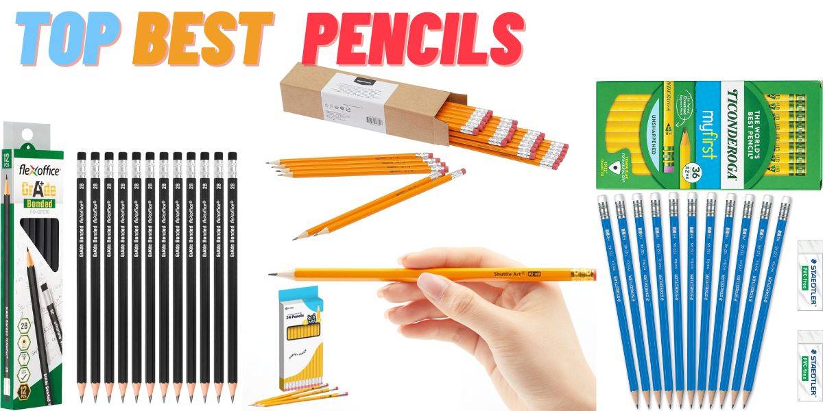 Best pencils