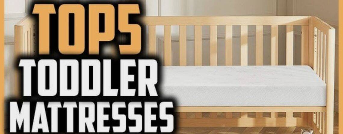 Toddler mattress